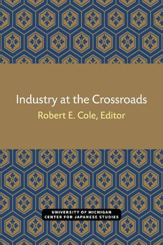 Cover image for Industry at the Crossroads