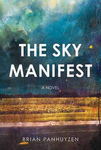 Cover image for The Sky Manifest: A Novel