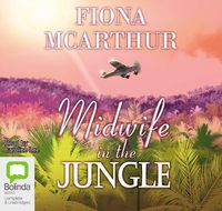 Cover image for Midwife in the Jungle