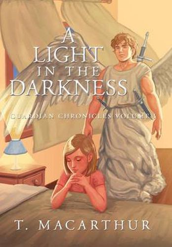 Cover image for A Light in The Darkness: Guardian Chronicles Volume I