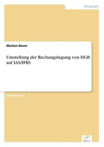 Cover image for Umstellung der Rechungslegung von HGB auf IAS/IFRS