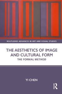 Cover image for The Aesthetics of Image and Cultural Form