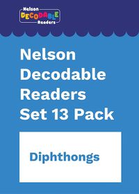 Cover image for Nelson Decodable Readers Set 13 Pack x 8
