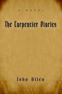 Cover image for The Carpentier Diaries