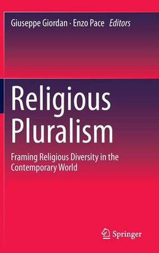 Cover image for Religious Pluralism: Framing Religious Diversity in the Contemporary World