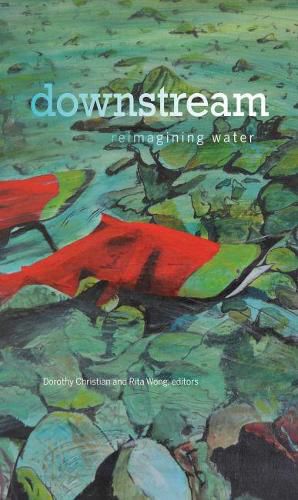 Cover image for downstream: reimagining water