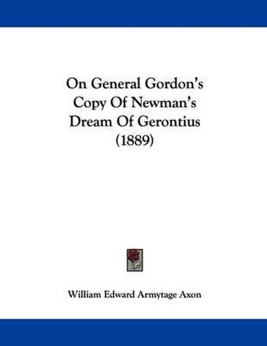 Cover image for On General Gordon's Copy of Newman's Dream of Gerontius (1889)