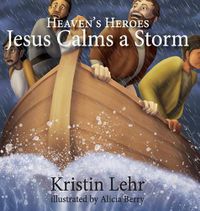 Cover image for Jesus Calms a Storm