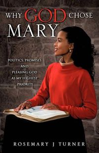 Cover image for Why God Chose Mary