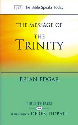 Cover image for The Message of the Trinity: Life In God