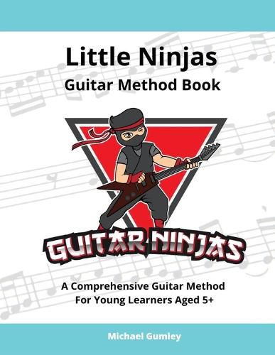 Cover image for Little Ninjas Guitar Method Book