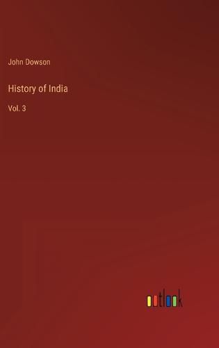 Cover image for History of India: Vol. 3