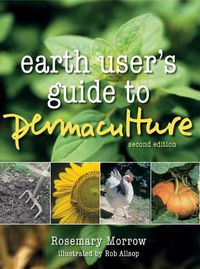 Cover image for Earth User's Guide to Permaculture