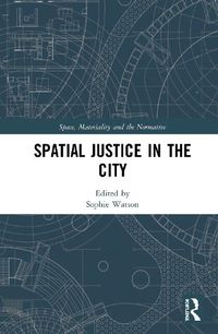 Cover image for Spatial Justice in the City