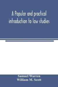 Cover image for A popular and practical introduction to law studies