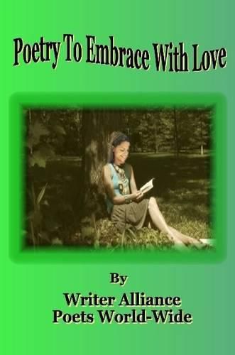 Cover image for Poetry to Embrace with Love