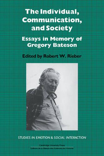 Cover image for The Individual, Communication, and Society: Essays in Memory of Gregory Bateson