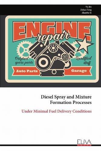 Cover image for Diesel Spray and Mixture Formation Processes