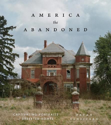 America the Abandoned