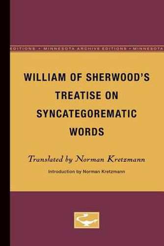 Cover image for William of Sherwood's Treatise on Syncategorematic Words