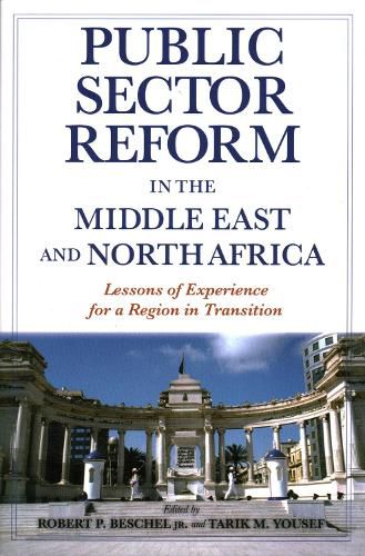 Cover image for Public Sector Reform in the Middle East and North Africa: Lessons of Experience for a Region in Transition