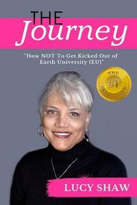 Cover image for The Journey: How not to get kicked out of Earth University (EU)