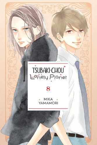 Cover image for Tsubaki-chou Lonely Planet, Vol. 8