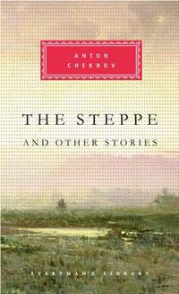 Cover image for The Steppe and Other Stories