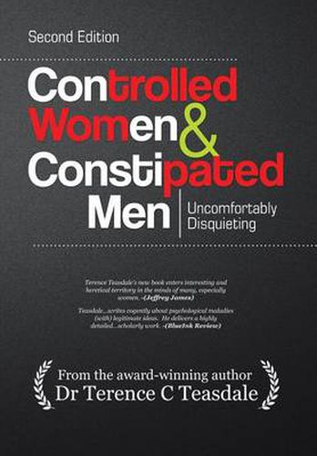 Cover image for Controlled Women & Constipated Men: Uncomfortably Disquieting