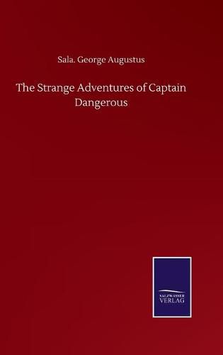 Cover image for The Strange Adventures of Captain Dangerous