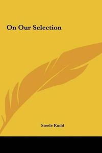 Cover image for On Our Selection