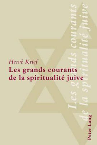 Cover image for Les Grands Courants de la Spiritualite Juive