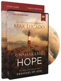 Cover image for Unshakable Hope Study Guide with DVD: Building Our Lives on the Promises of God