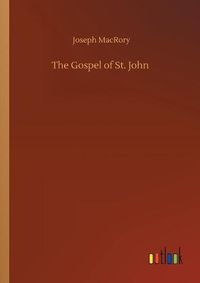 Cover image for The Gospel of St. John