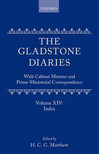 Cover image for The Gladstone Diaries: Volume 14: Index