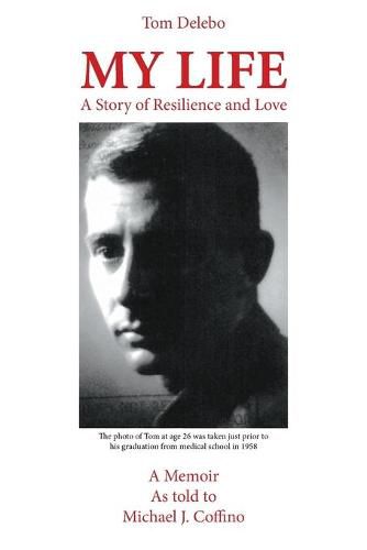 Cover image for My Life: A Story of Resilience and Love