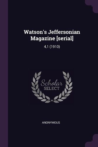 Cover image for Watson's Jeffersonian Magazine [serial]