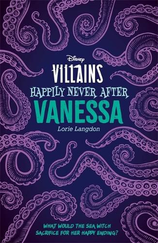 Cover image for Disney Villains Happily Never After: Vanessa