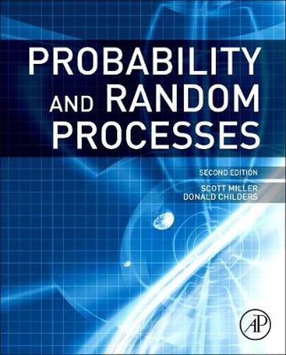 Cover image for Probability and Random Processes: With Applications to Signal Processing and Communications