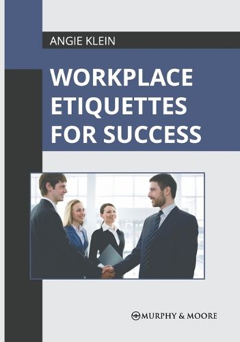 Cover image for Workplace Etiquettes for Success