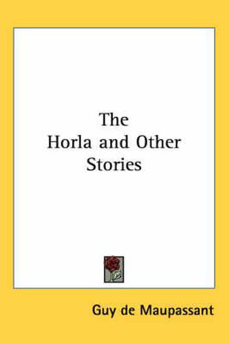 Cover image for The Horla and Other Stories