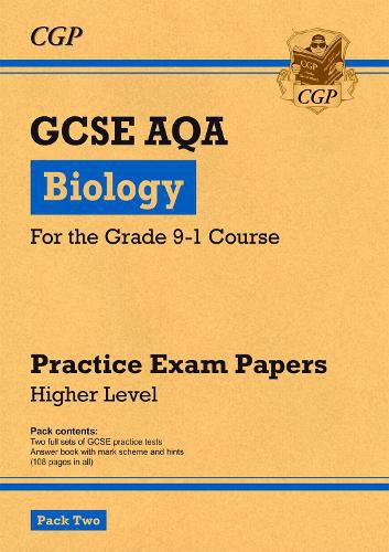 Grade 9-1 GCSE Biology AQA Practice Papers: Higher Pack 2