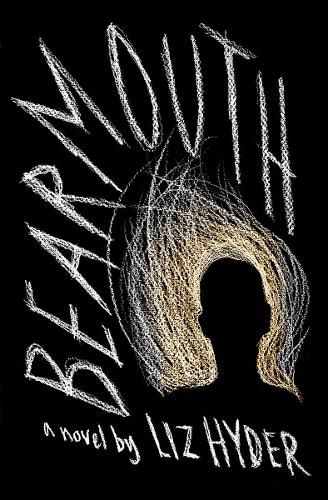 Cover image for Bearmouth: A Novel