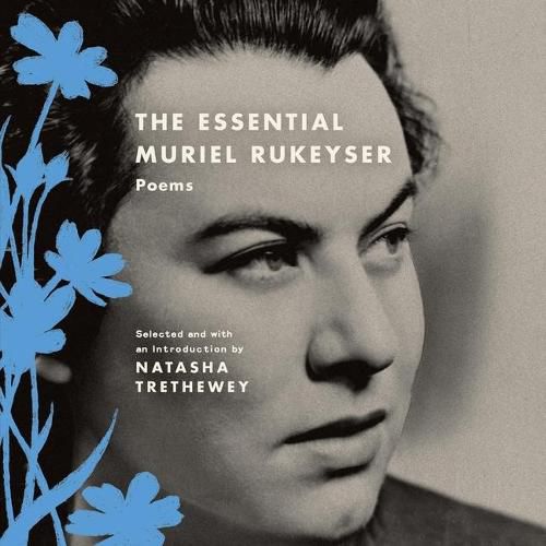 The Essential Muriel Rukeyser Lib/E: Poems