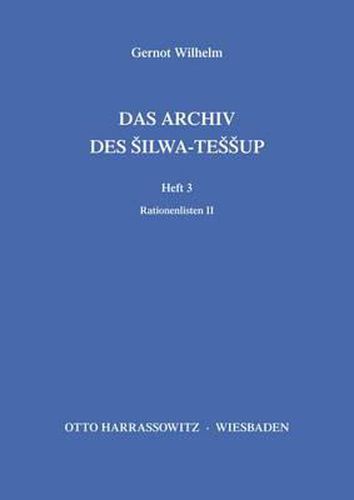 Cover image for Das Archiv Des Silwa-Tessup: Rationenlisten II