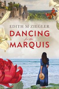 Cover image for Dancing for the Marquis