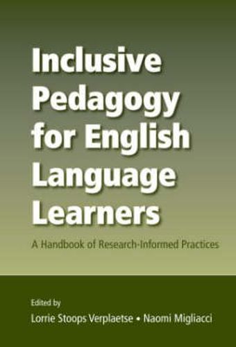 Cover image for Inclusive Pedagogy for English Language Learners: A Handbook of Research-Informed Practices