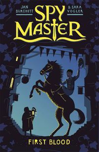 Cover image for Spy Master: First Blood: Book 1