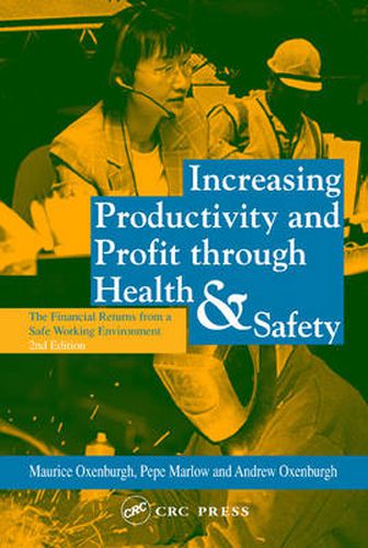 Cover image for Increasing Productivity and Profit through Health and Safety: The Financial Returns from a Safe Working Environment