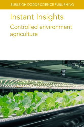 Cover image for Instant Insights: Controlled Environment Agriculture